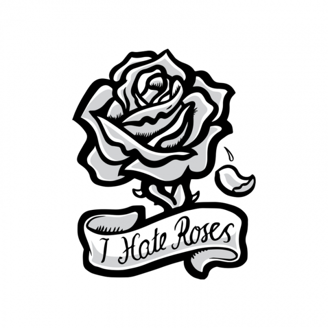 Sticker - I Hate Roses